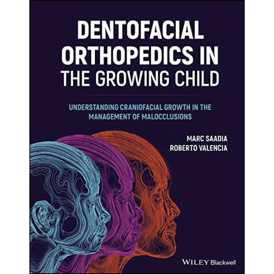 تصویر  Dentofacial Orthopedics in the Growing Child: Understanding Craniofacial Growth 2023