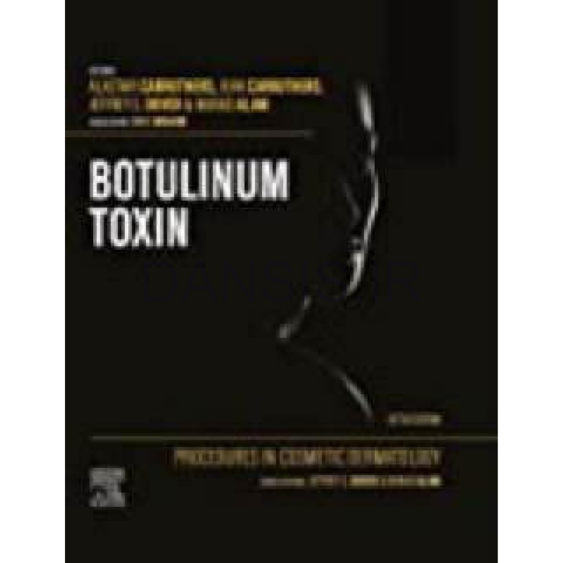 تصویر  Procedures in Cosmetic Dermatology: Botulinum Toxin 5e 2023