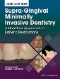 تصویر  Supra-Gingival Minimally Invasive Dentistry A Healthier Approach to Esthetic Restorations