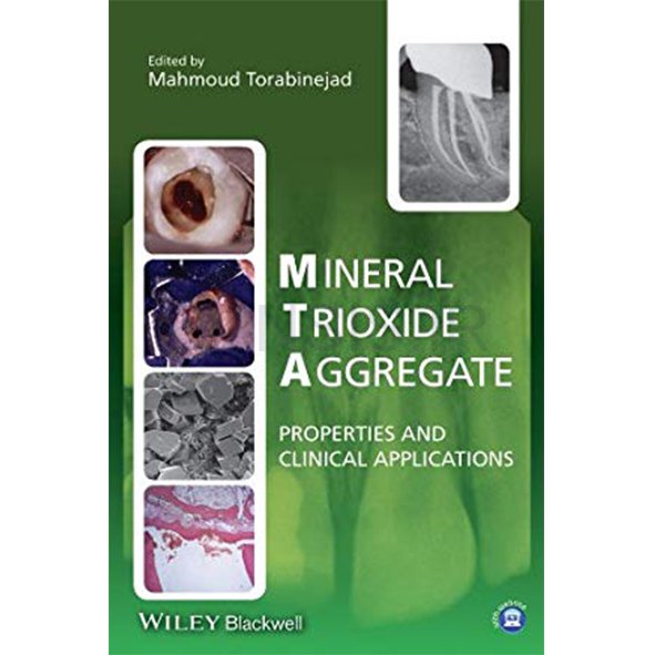 تصویر  Mineral Trioxide Aggregate Properties and Clinical Applications