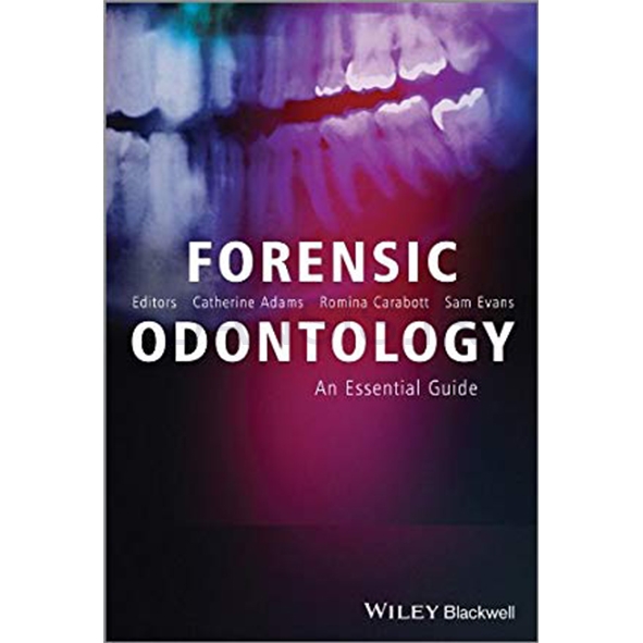 تصویر  Forensic Odontology: An Essential Guide