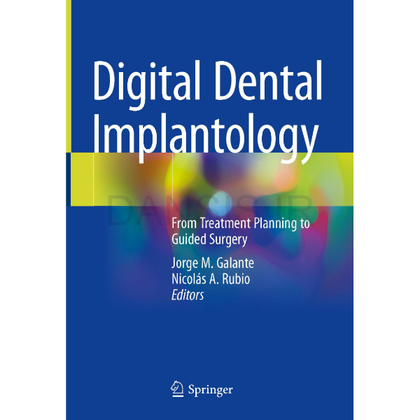 تصویر  Digital dental implantology from treatment planning to guided surgery