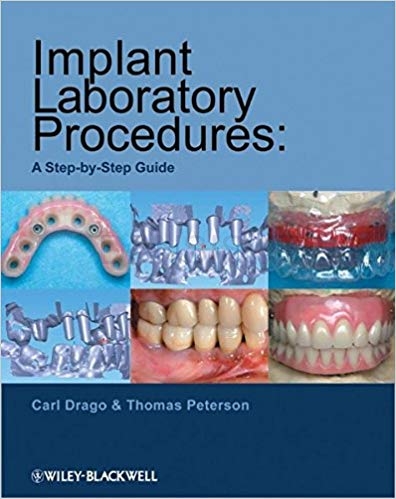 تصویر  Implant Laboratory Procedures: A Step-by-Step Guide
