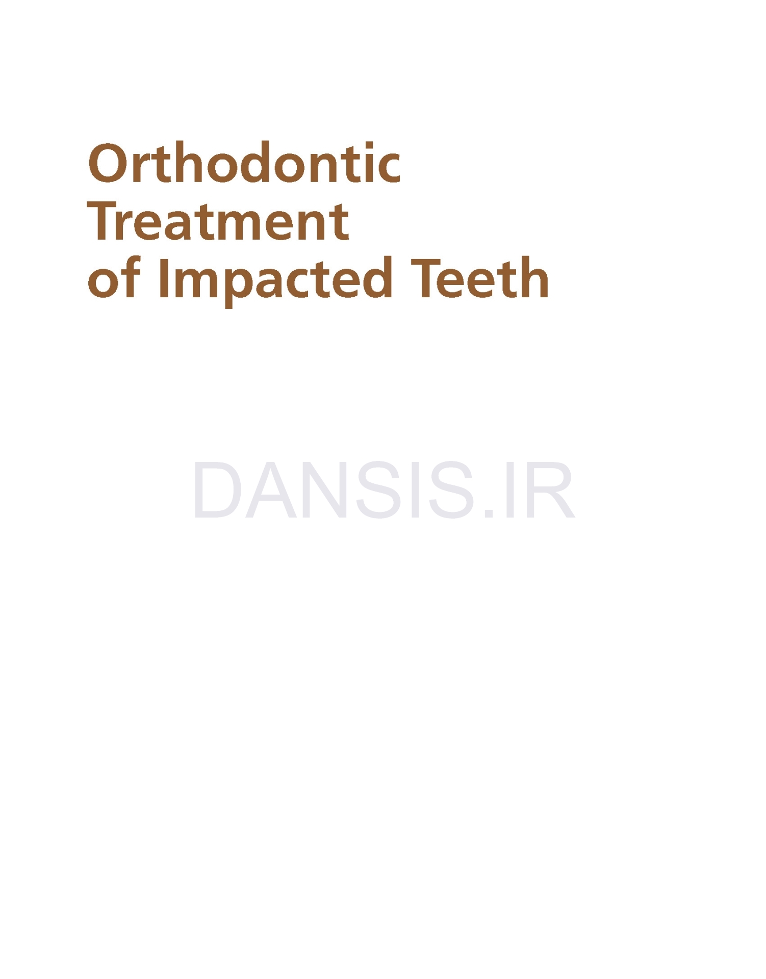 تصویر  Orthodontic Treatment of Impacted Teeth 4e 2022