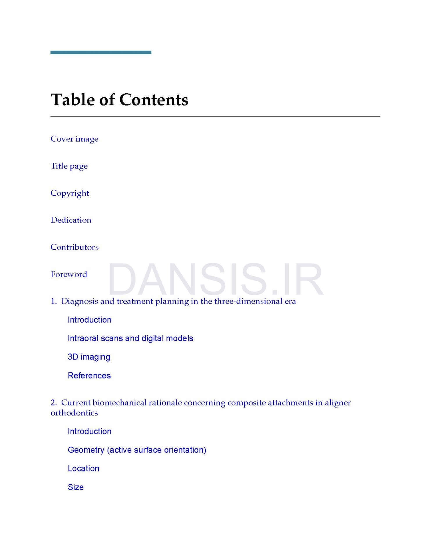 تصویر  Principles and biomechanics of aligner treatment