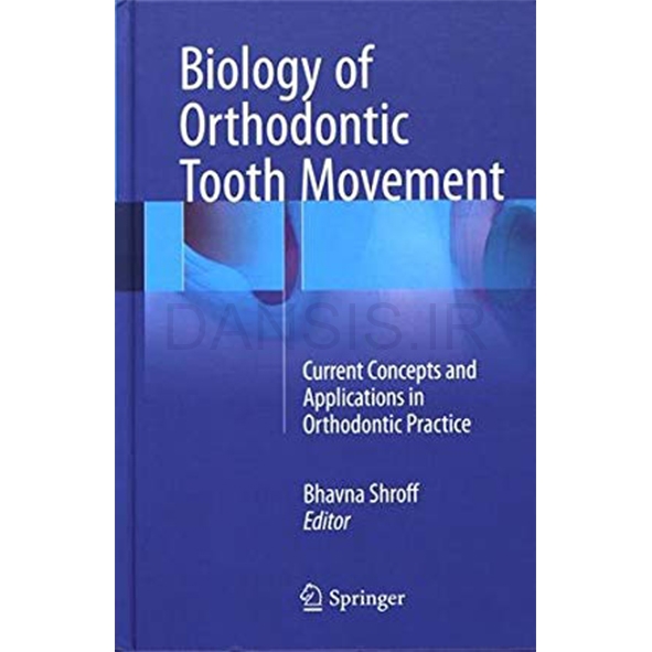 تصویر  Biology of Orthodontic Tooth Movement Current Concepts and Applications in Orthodontic Practice