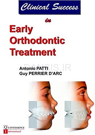تصویر  Clinical Succes in Early Orthodontic Treatment