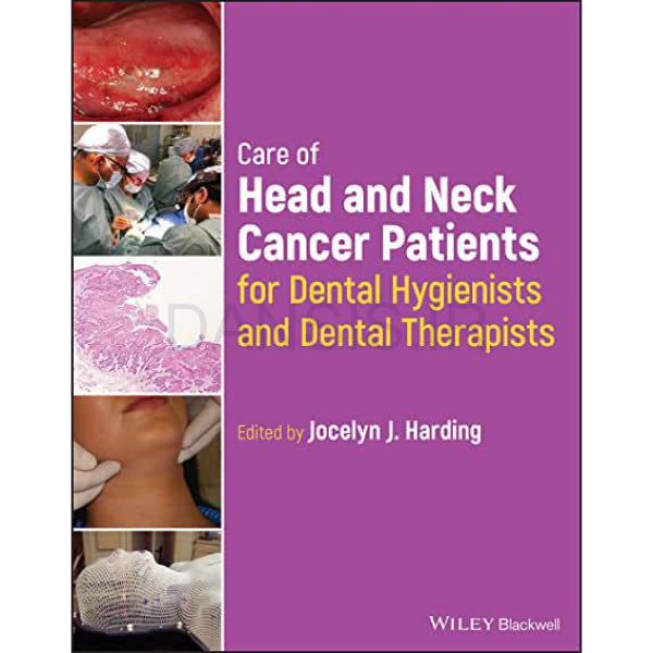 تصویر  Care of Head and Neck Cancer Patients for Dental Hygienists and Dental Therapists 2023