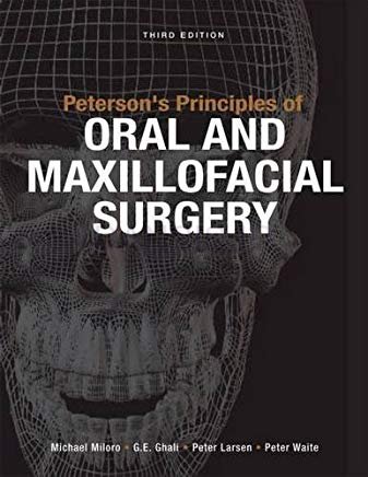 تصویر  Peterson’s Principles Of Oral & Maxillofacial Surgery (2 Vol)